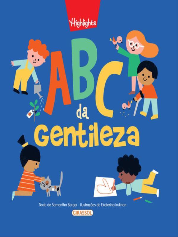 Abc da Gentileza - Alfabeto Divertido
