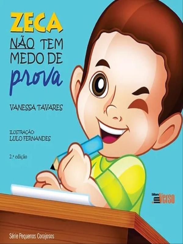 Zeca Não Tem Medo de Prova