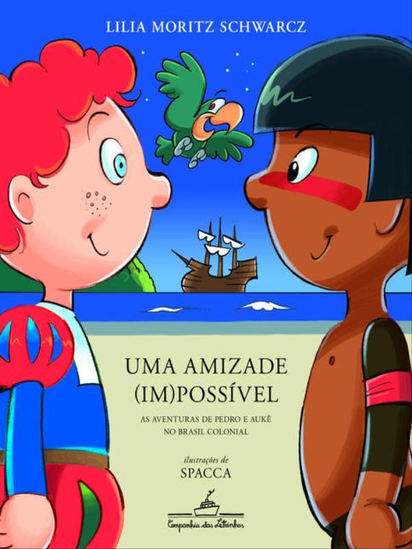 Uma Amizade (Im)PossíVel (Edição Revista e Atualizada)