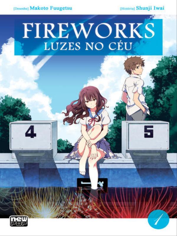 Fireworks - Luzes no CéU (Mangá): Volume 1 (de 2)
