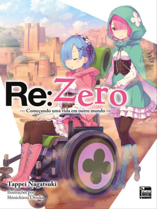 Re:Zero - ComeçAndo uma Vida em Outro Mundo - Livro 21