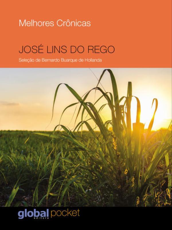 Melhores CrôNicas José Lins do Rego