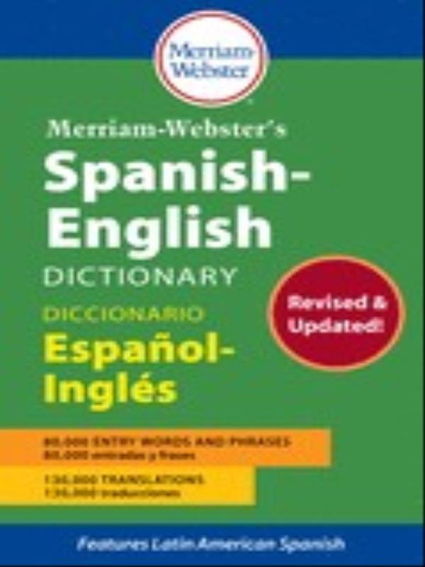 Merriam-Webster'S Spanish-English Dictionary