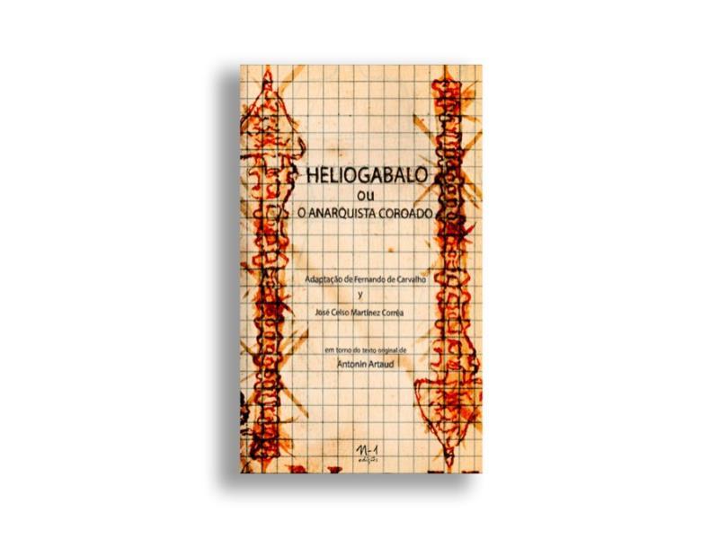 Heliogabalo ou o Anarquista Coroado