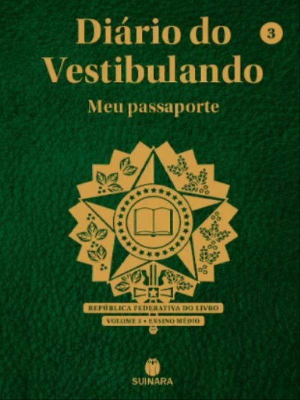 DiáRio do Vestibulando - Meu Passaporte - Vol. 3