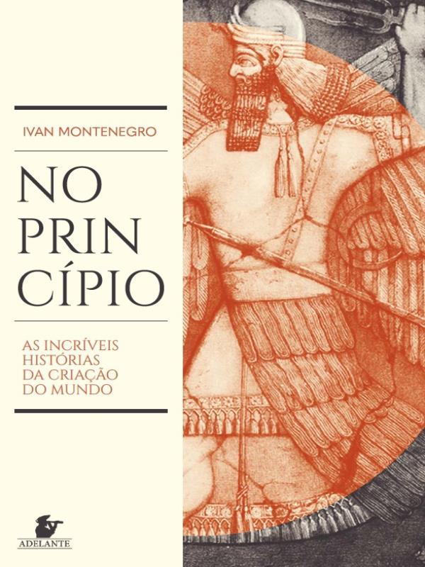 No PrincíPio – as IncríVeis HistóRias da Criação do Mundo