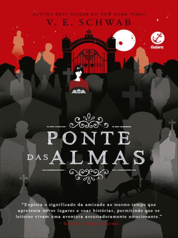 Ponte das Almas (Vol. 3 a Cidade dos Fantasmas) - Vol. 3