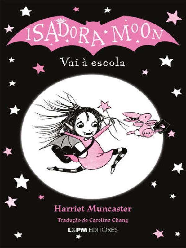 Isadora Moon Vai à Escola - Vol. 1