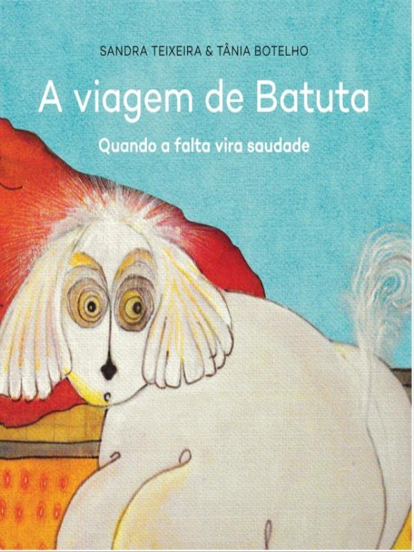 Capa do livro A Viagem de Batuta de Sandra Teixeira