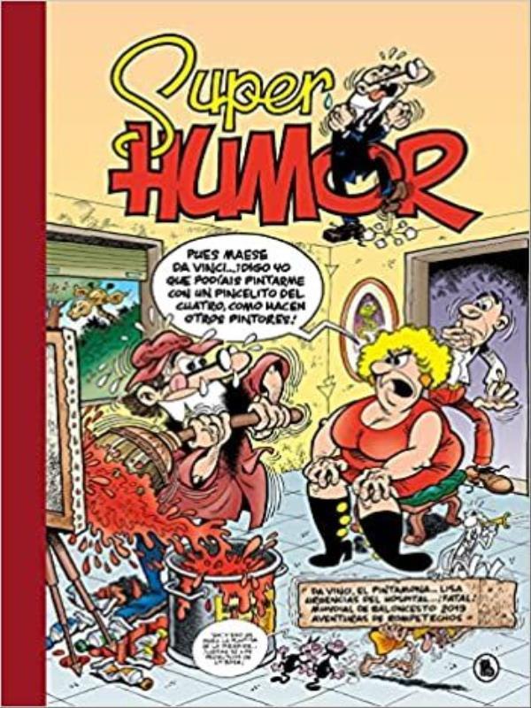Da Vinci El Pintamona...Lisa - SúPer Humor Mortadelo 64