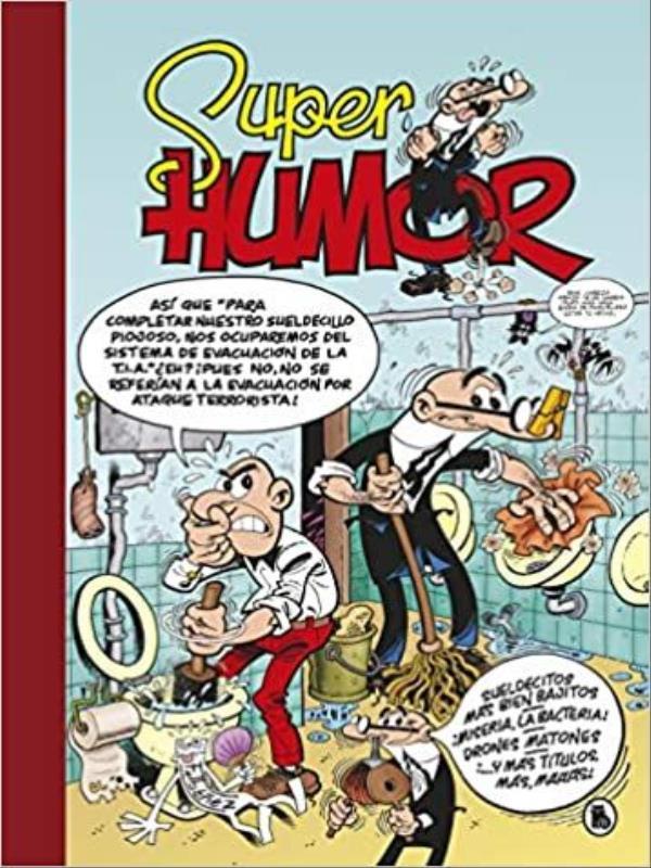 Sueldecitos MáS Bien Bajitos - SúPer Humor Mortadelo 62