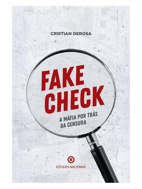 Fake Check - a MáFia por TráS da Censura