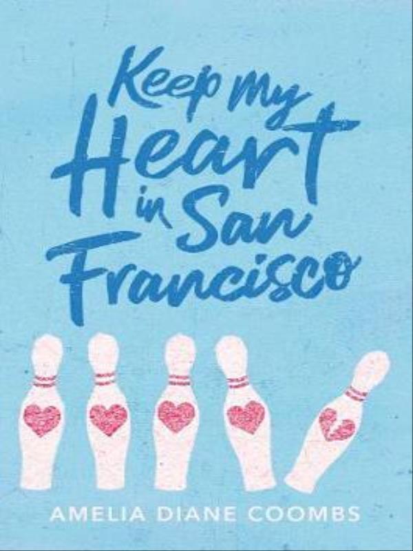 Keep My Heart In San Francisco