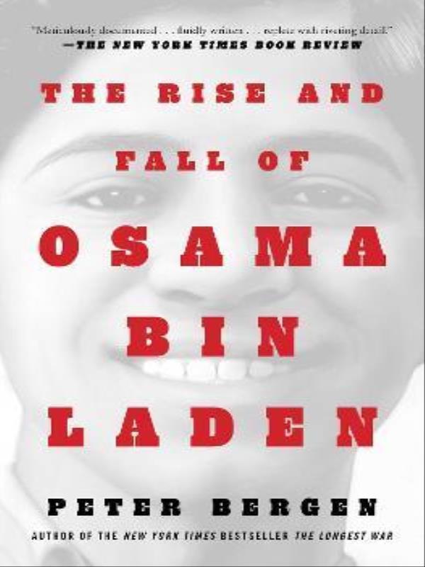 The Rise And Fall Of Osama Bin Laden