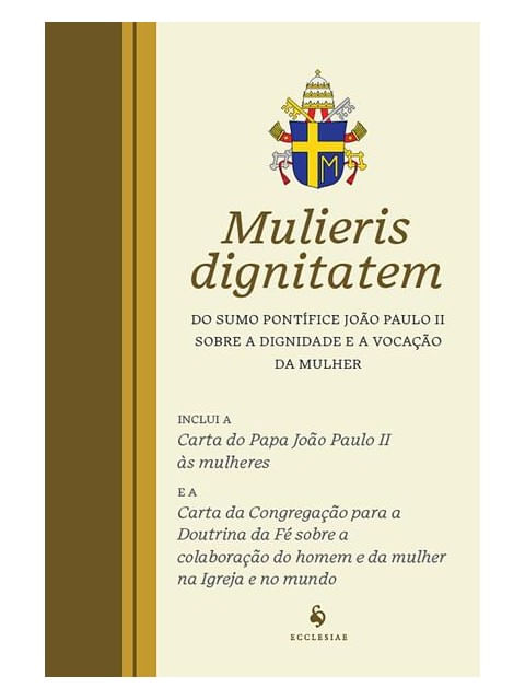 Carta ApostóLica Mulieris Dignitatem