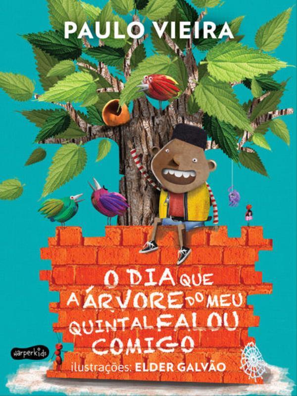 O Dia Que a áRvore do Meu Quintal Falou Comigo