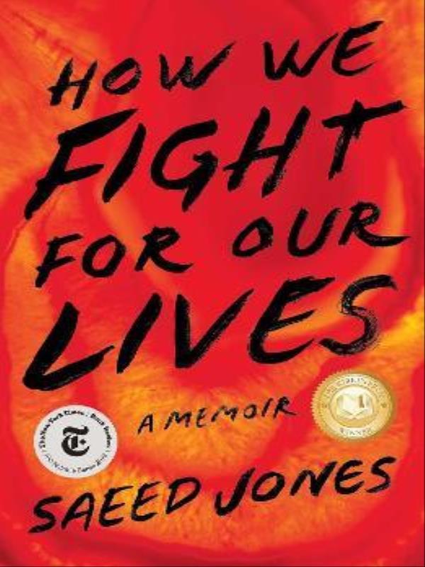 How We Fight For Our Lives