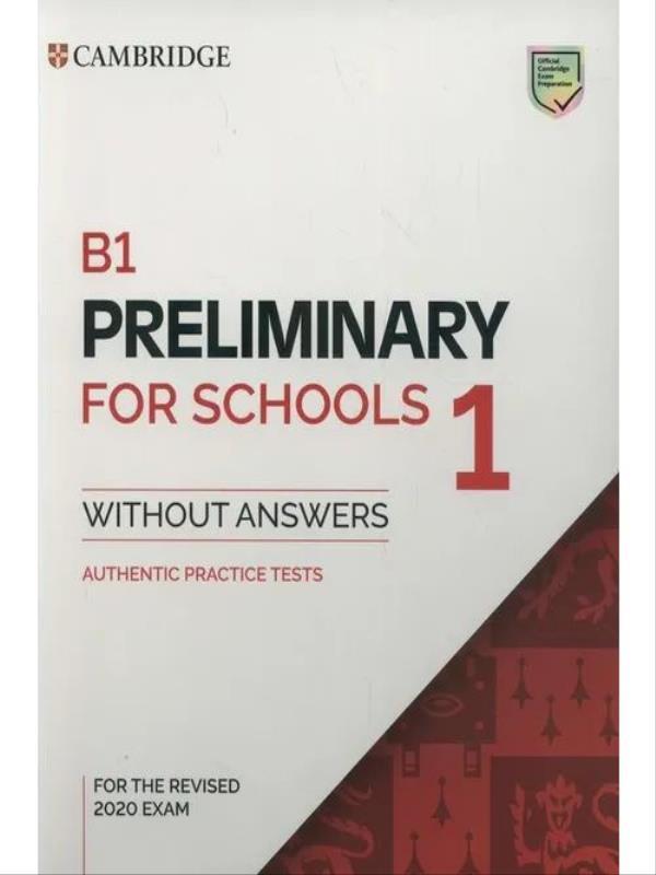 B1 Preliminary For Schools 1 - Student'S Book Without Answers