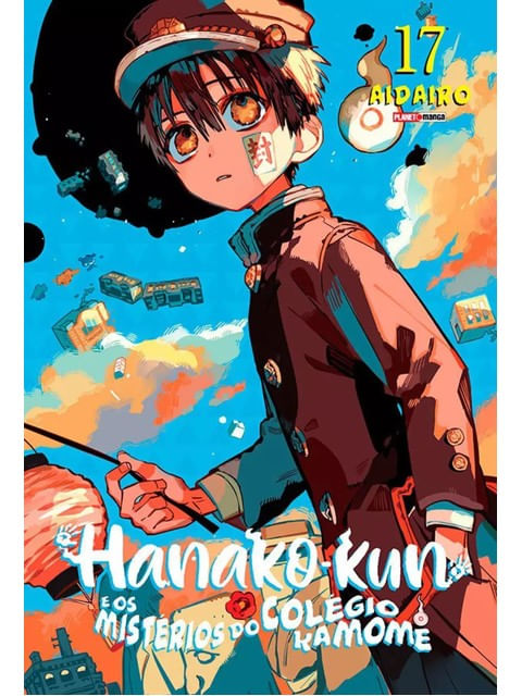 Hanako-Kun e os MistéRios do ColéGio Kamome - Vol. 17