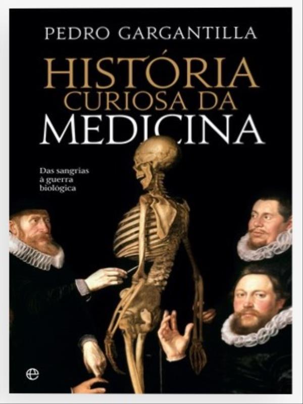 HistóRia Curiosa da Medicina