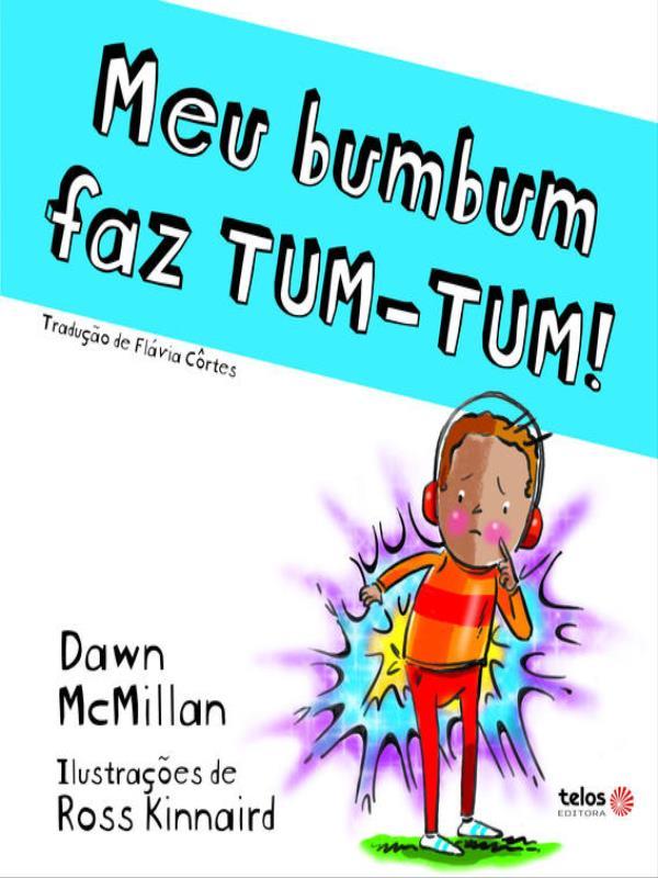 Meu Bumbum Faz Tum-Tum! - Vol. 4