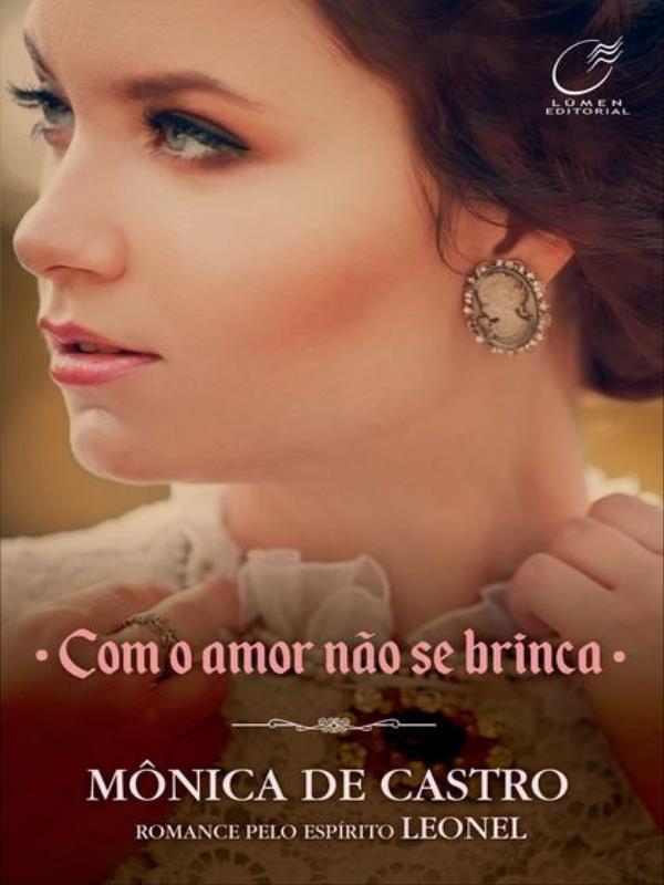 Com o Amor Não Se Brinca - Volume 2 - Vol. 2
