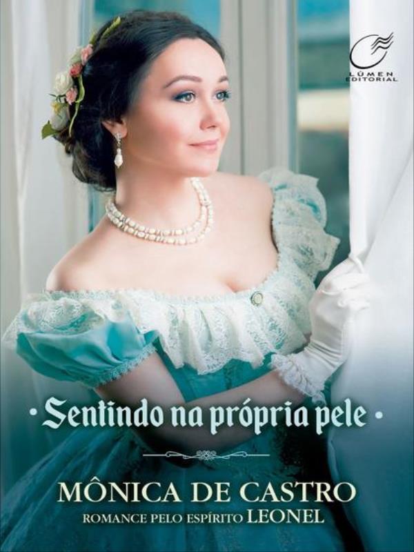 Sentindo na PróPria Pele - Volume 1 - Vol. 1