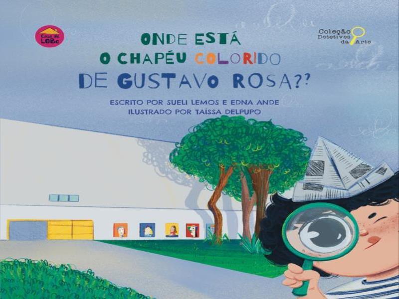 Onde Está o ChapéU Colorido de Gustavo Rosa