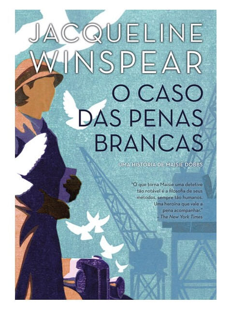 O Caso das Penas Brancas (Maisie Dobbs – Livro 2) - Vol. 2