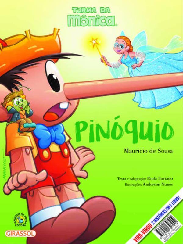 Turma da MôNica - Vira-Virou - MáGico de Oz / PinóQuio