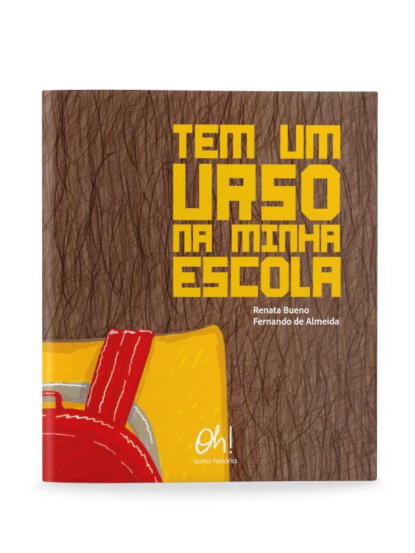 Tem um Urso na Minha Escola