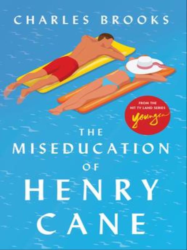 The Miseducation Of Henry Cane