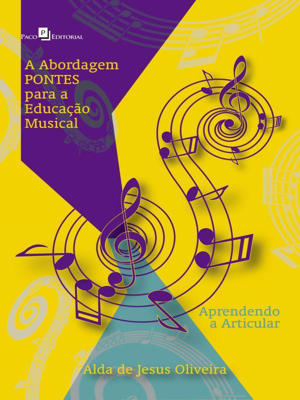Capa do livro A Abordagem Pontes para a Educação Musical de Alda de Jesus Oliveira