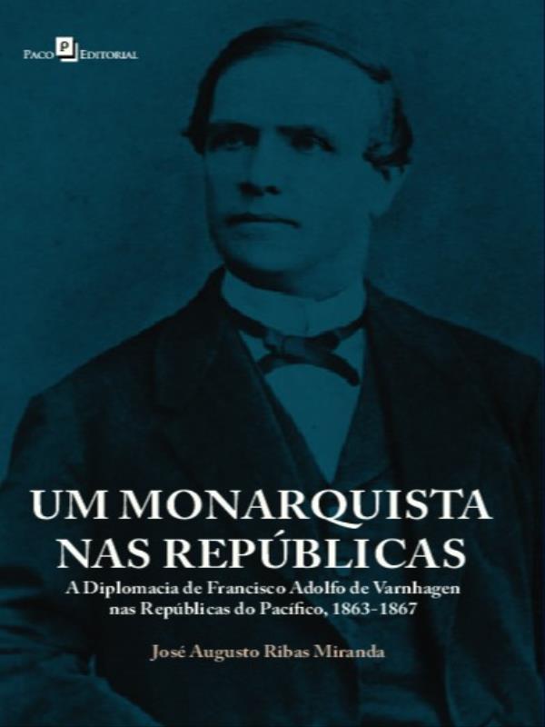 Um Monarquista nas RepúBlicas