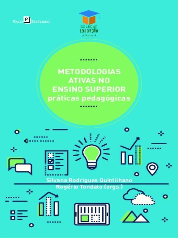 Metodologias Ativas no Ensino Superior