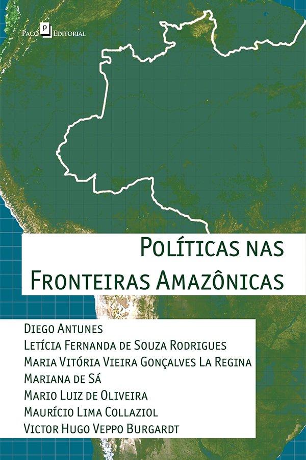 PolíTicas nas Fronteiras AmazôNicas