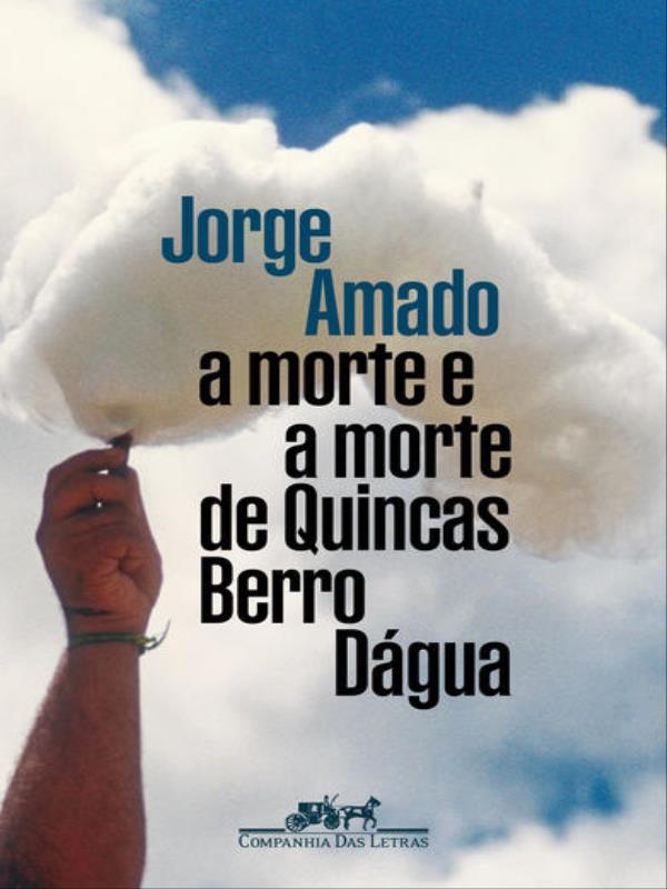 A Morte e a Morte de Quincas Berro DáGua (Edição Especial)