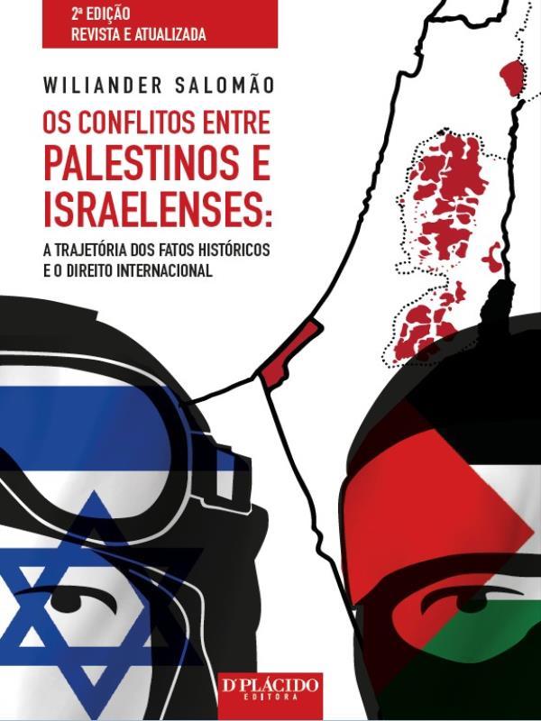 Os Conflitos Entre Palestinos e Israelenses
