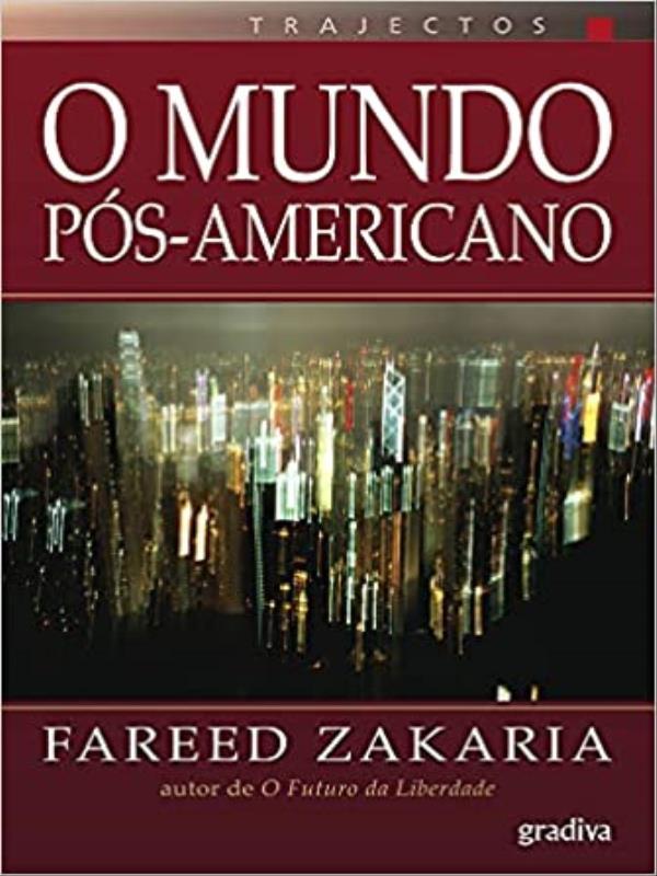 O Mundo PóS-Americano