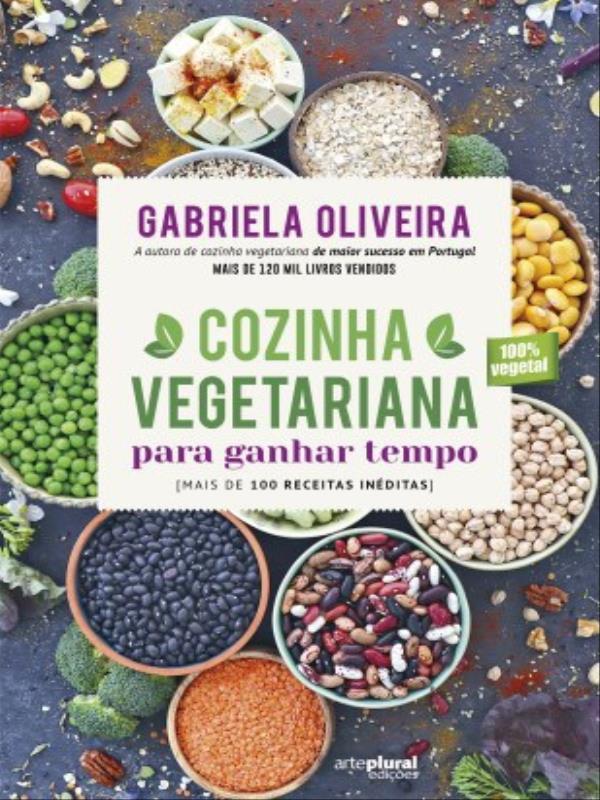Cozinha Vegetariana para Ganhar Tempo