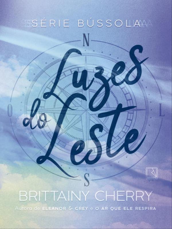 Luzes do Leste (Vol. 2 SéRie BúSsola) - Vol. 2