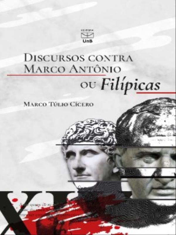 Discursos Contra Marco AntôNio ou FilíPicas