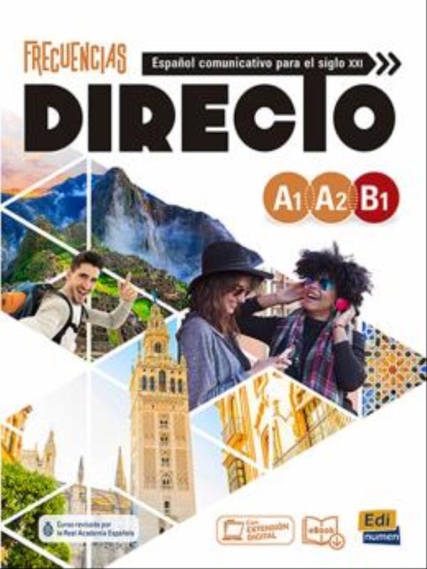 Frecuencias Directo A1-A2-B1 - Libro Del Estudiante + Ebook + Extension Digital
