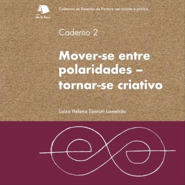 Mover-Se Entre Polaridades - Caderno 2