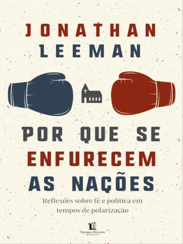 Por Que Se Enfurecem as naçõEs