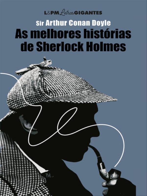 As Melhores HistóRias de Sherlock Holmes