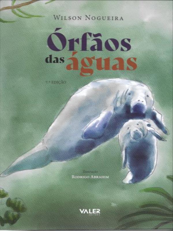 óRfãos das áGuas - 7ª Edição