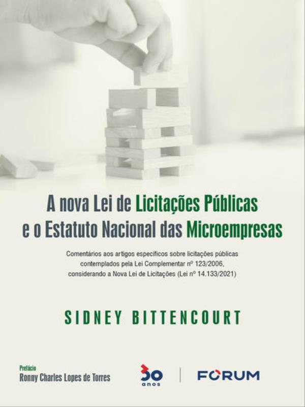 A Nova Lei de LicitaçõEs PúBlicas e o Estatuto Nacional das Microempresas