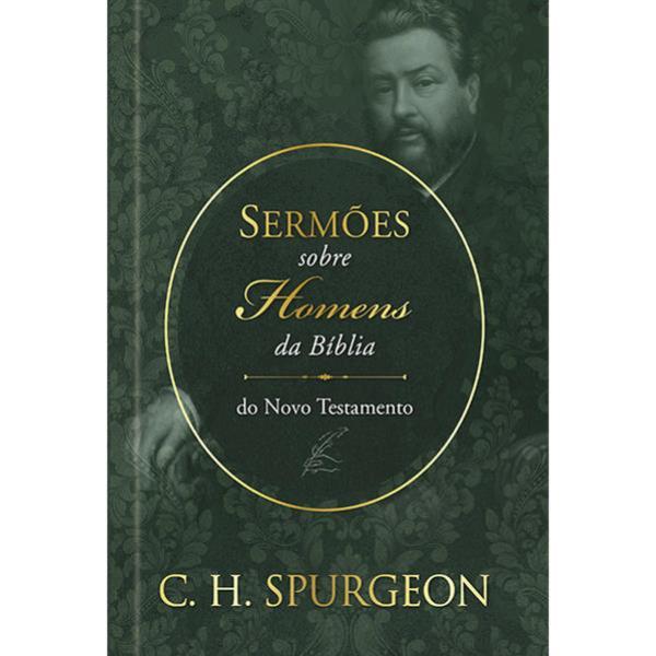 SermõEs de Spurgeon sobre Homens da BíBlia do Novo Testamento