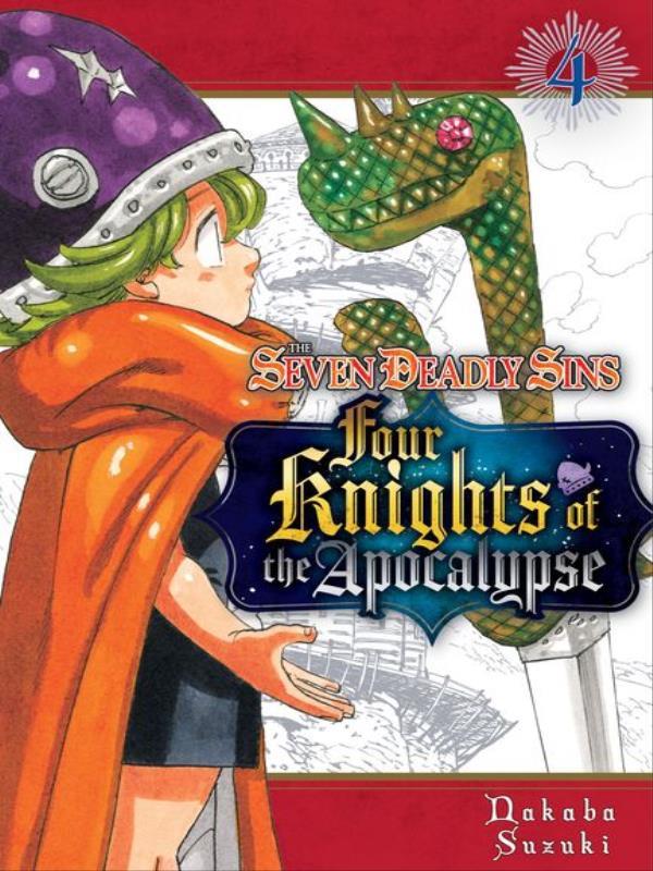The Seven Deadly Sins - Four Knights Of The Apocalypse - Vol. 4